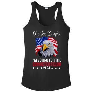 We The People Im Voting For The Convicted Felon 2024 Usa Eagle Ladies PosiCharge Competitor Racerback Tank