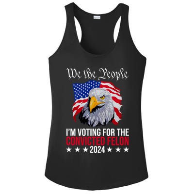 We The People Im Voting For The Convicted Felon 2024 Usa Eagle Ladies PosiCharge Competitor Racerback Tank
