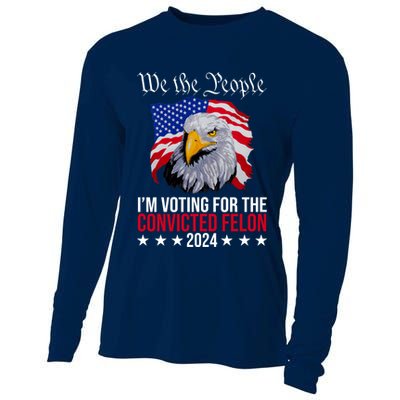 We The People Im Voting For The Convicted Felon 2024 Usa Eagle Cooling Performance Long Sleeve Crew