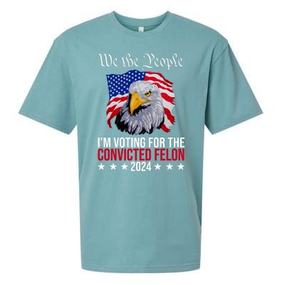 We The People Im Voting For The Convicted Felon 2024 Usa Eagle Sueded Cloud Jersey T-Shirt