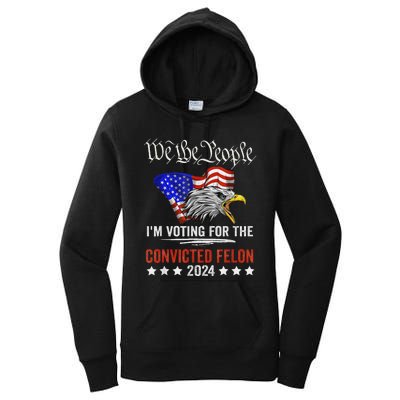 We The People Voting Convicted Felon Eagle Women's Pullover Hoodie