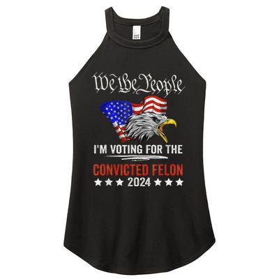 We The People Voting Convicted Felon Eagle Women's Perfect Tri Rocker Tank