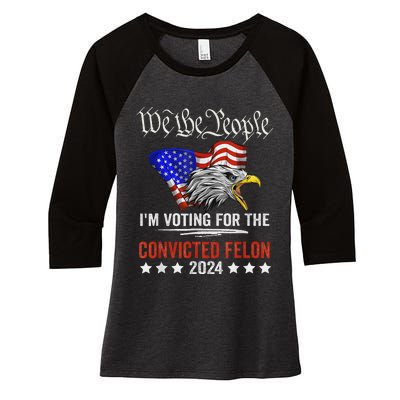 We The People Voting Convicted Felon Eagle Women's Tri-Blend 3/4-Sleeve Raglan Shirt