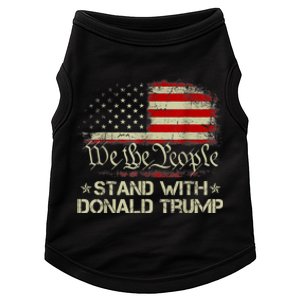 We The People Stand With Donald Trump 2024 American Flag Doggie Tank