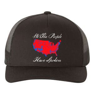 We The People Have Spoken 2024 Election Pro Trump Yupoong Adult 5-Panel Trucker Hat