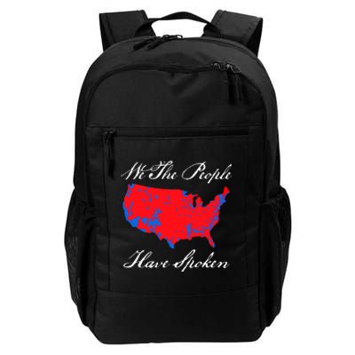 We The People Have Spoken 2024 Election Pro Trump Daily Commute Backpack