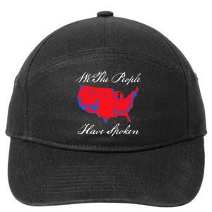 We The People Have Spoken 2024 Election Pro Trump 7-Panel Snapback Hat