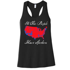 We The People Have Spoken 2024 Election Pro Trump Women's Racerback Tank