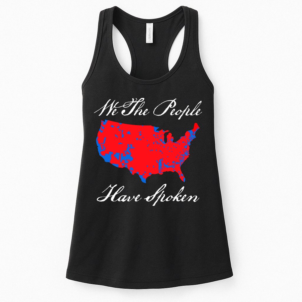 We The People Have Spoken 2024 Election Pro Trump Womens Tank Top