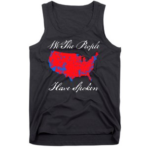 We The People Have Spoken 2024 Election Pro Trump Tank Top