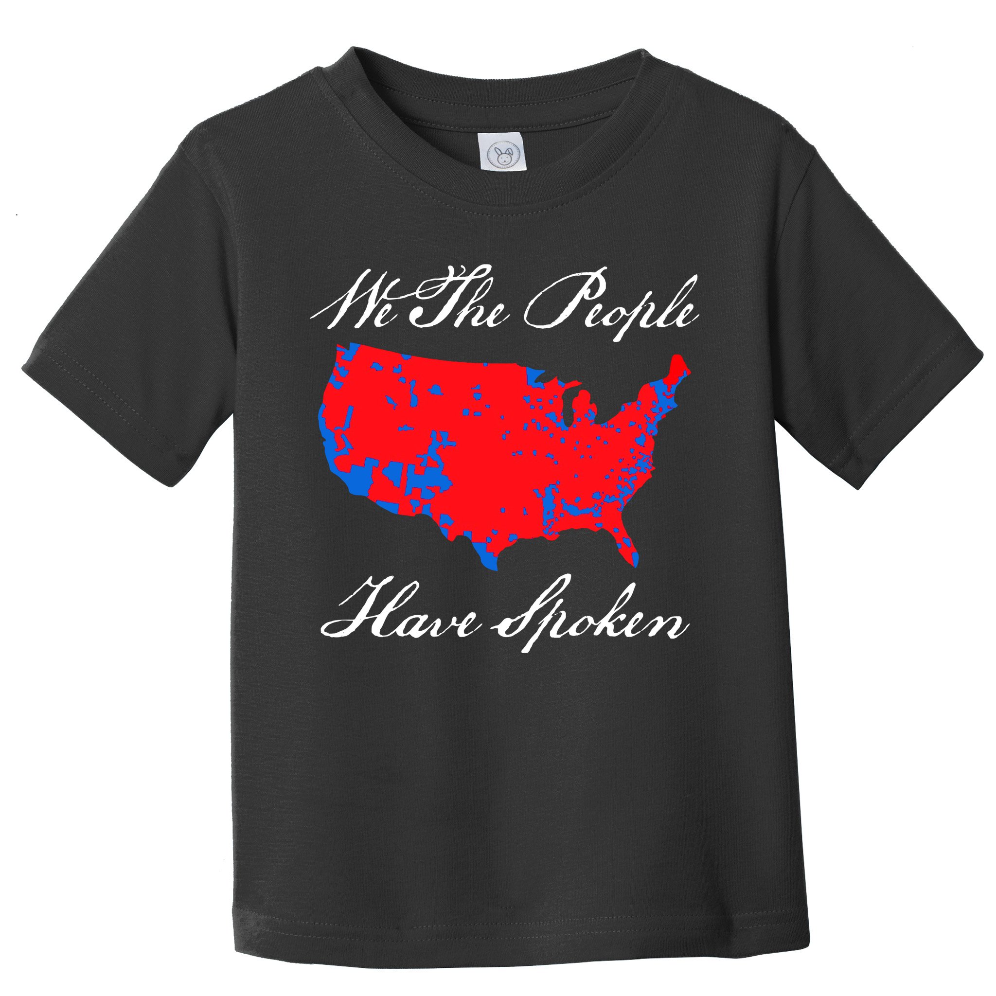 We The People Have Spoken 2024 Election Pro Trump Toddler T-Shirt