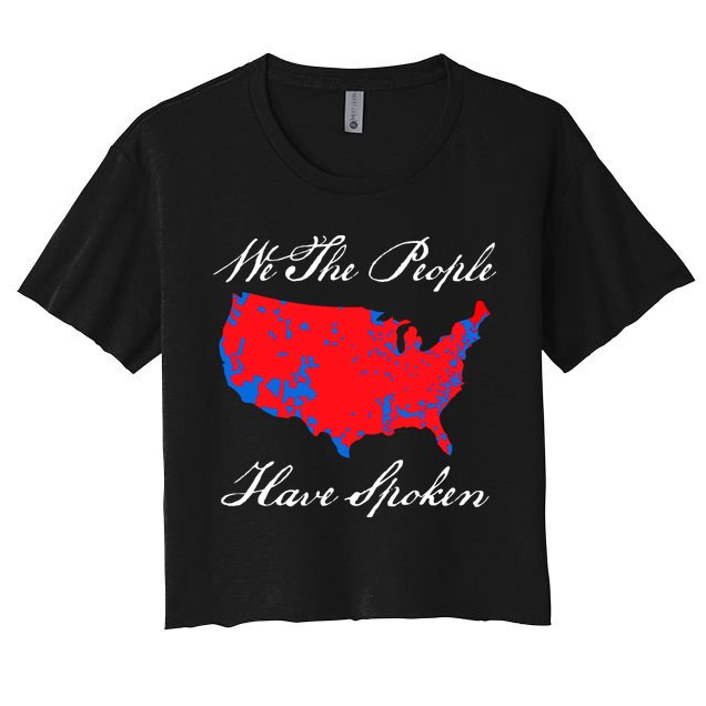 We The People Have Spoken 2024 Election Pro Trump Crop Top