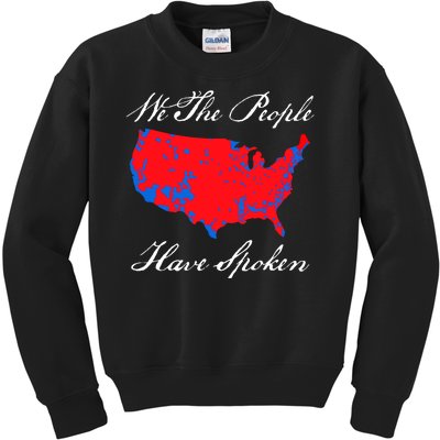 We The People Have Spoken 2024 Election Pro Trump Kids Sweatshirt