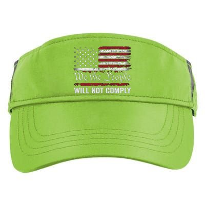 We The People Will Not Comply Adult Drive Performance Visor