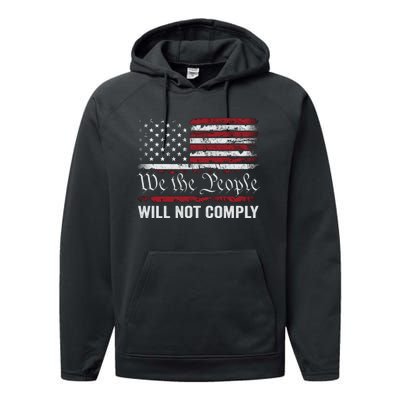 We The People Will Not Comply Performance Fleece Hoodie