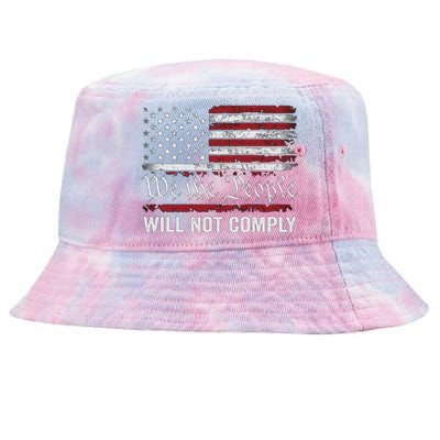 We The People Will Not Comply Tie-Dyed Bucket Hat