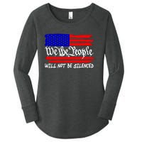 We The People Will Not Be Silenced Women's Perfect Tri Tunic Long Sleeve Shirt