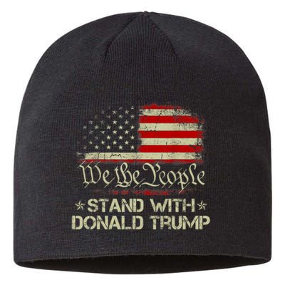 We The People Stand With Donald Trump 2024 American Flag Sustainable Beanie