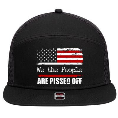 We The People Are Pissed Pro American 7 Panel Mesh Trucker Snapback Hat