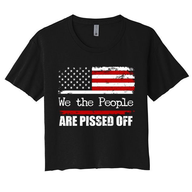 We The People Are Pissed Pro American Crop Top