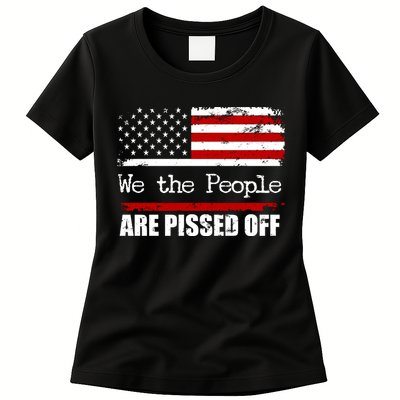 We The People Are Pissed Pro American Womens T-Shirt