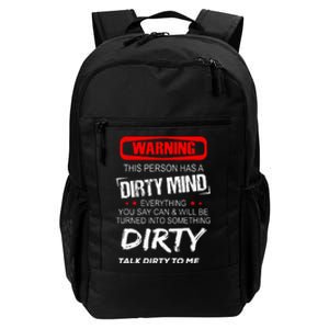 Warning This Person Has A Dirty Mind Everythign You Say Can Daily Commute Backpack