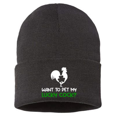 Want To Pet My Lucky Cock Funny St PatrickS Day Chicken Pun Sustainable Knit Beanie