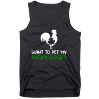 Want To Pet My Lucky Cock Funny St PatrickS Day Chicken Pun Tank Top