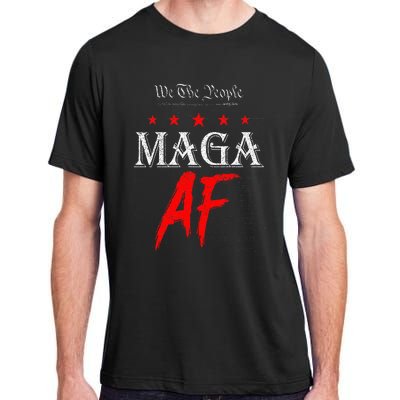 We The People Maga Af Us Flag We The People Maga Af Adult ChromaSoft Performance T-Shirt