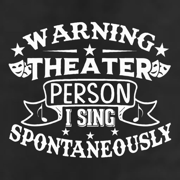 Warning Theater Person I Sing Spontaneously Theatre Quote 7 Panel Mesh Trucker Snapback Hat
