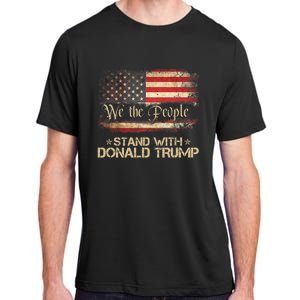 We The People Stand With Donald Trump 2024 American Flag Adult ChromaSoft Performance T-Shirt