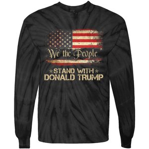 We The People Stand With Donald Trump 2024 American Flag Tie-Dye Long Sleeve Shirt