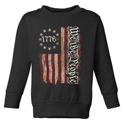 We The People 1776 American Flag 4th Of July  Toddler Sweatshirt