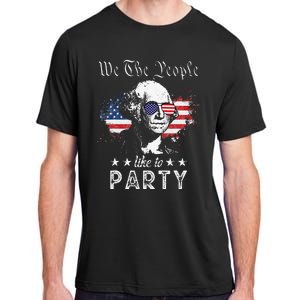 We The People Like To Party george washington 4th of july Adult ChromaSoft Performance T-Shirt