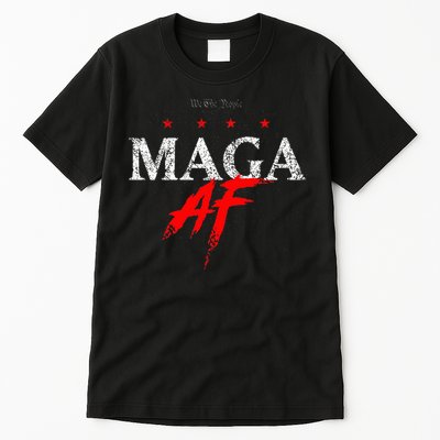 We The People Maga Af Tall T-Shirt