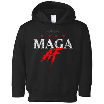 We The People Maga Af Toddler Hoodie