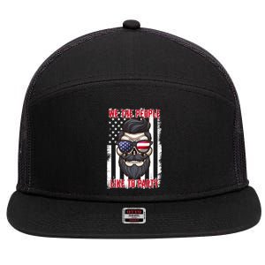 We The People Like To Party 4th Of July American Beard Skull Cute Gift 7 Panel Mesh Trucker Snapback Hat