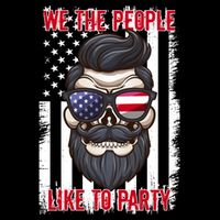 We The People Like To Party 4th Of July American Beard Skull Cute Gift Sustainable Bucket Hat