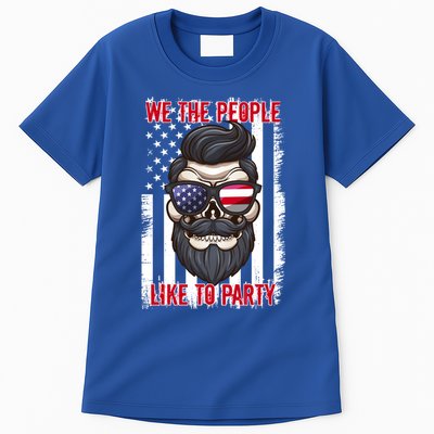 We The People Like To Party 4th Of July American Beard Skull Cute Gift Tall T-Shirt