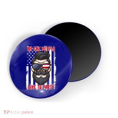 We The People Like To Party 4th Of July American Beard Skull Cute Gift Magnet