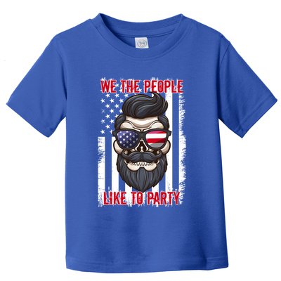We The People Like To Party 4th Of July American Beard Skull Cute Gift Toddler T-Shirt