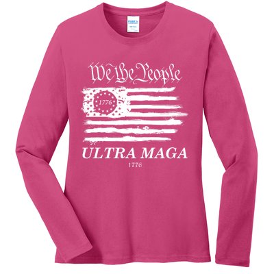 We The People Ultra MAGA Proud Betsy Ross 1776 Flag Ladies Long Sleeve Shirt
