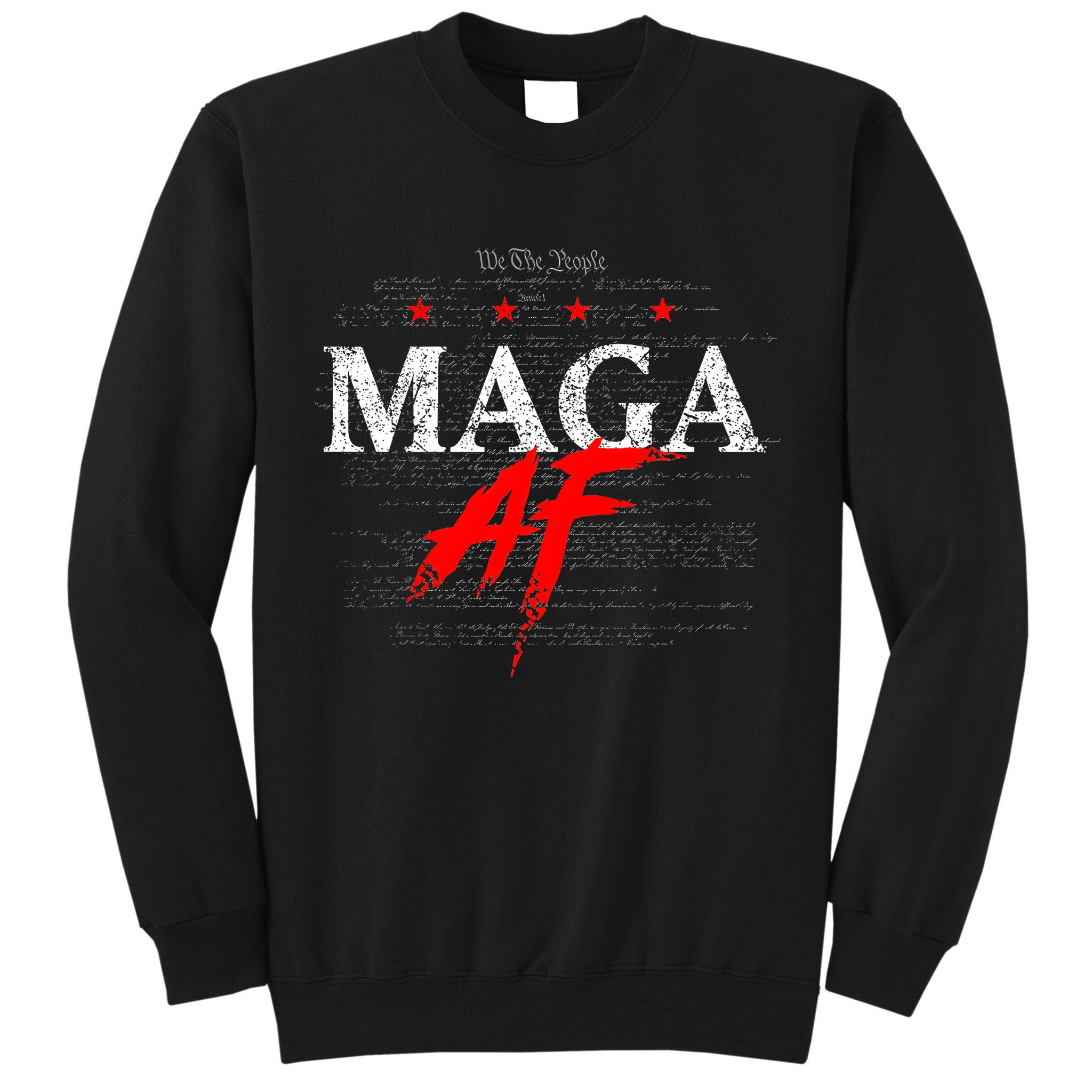 We The People Maga Af Tall Sweatshirt