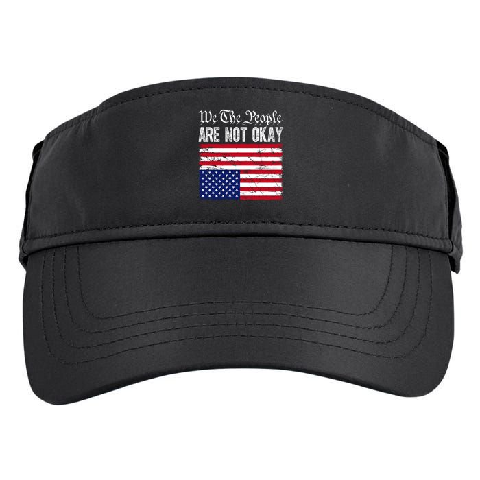 We The People Are Not Okay Flipped American Flag Patriotic Adult Drive Performance Visor