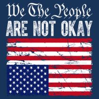 We The People Are Not Okay Flipped American Flag Patriotic Cooling Performance Crew T-Shirt