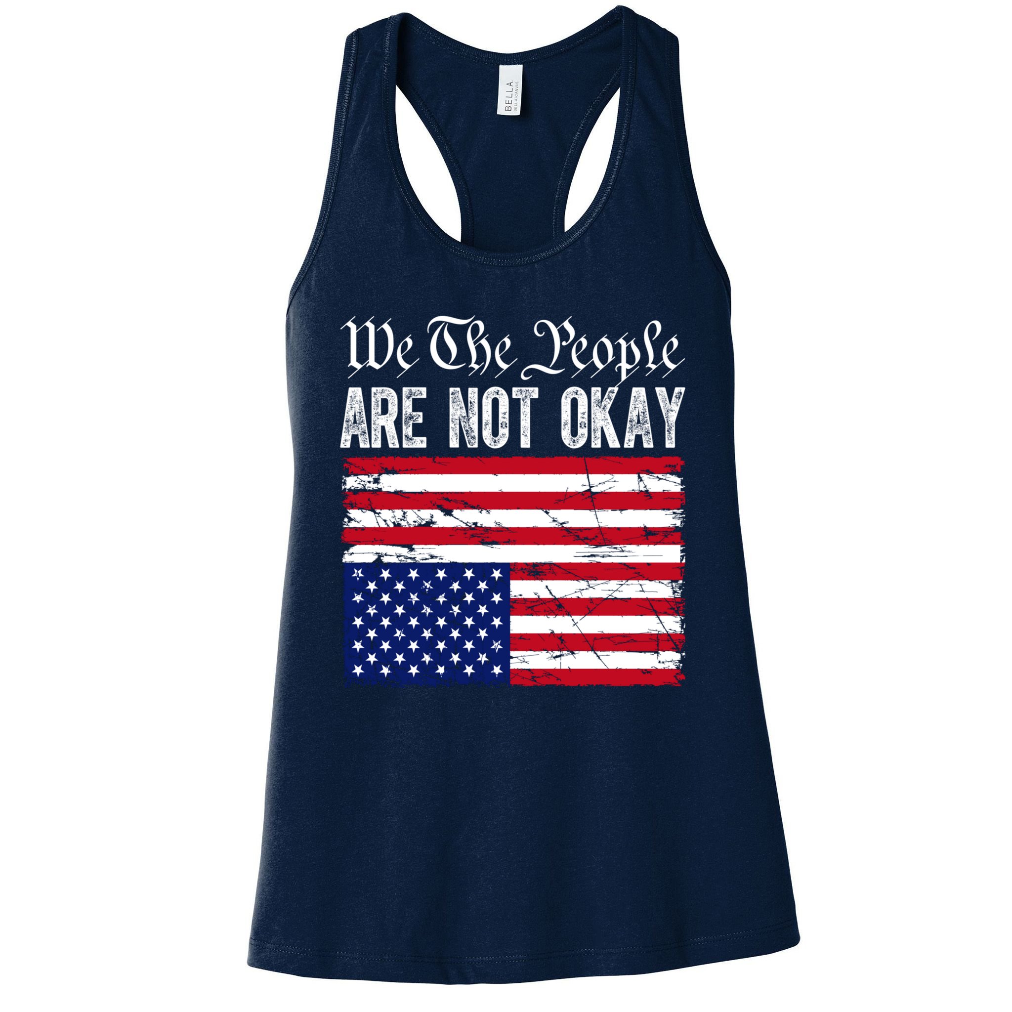 We The People Are Not Okay Flipped American Flag Patriotic Womens Tank Top