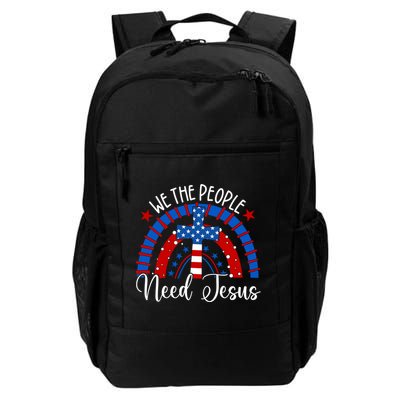 We The People Need Jesus Rainbow 4th Of July Usa Christian Gift Backpack