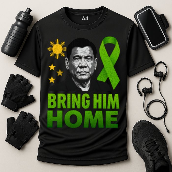 We the People Philippines Digong Apparel Duterte Bring Him Home Philippines PRRD DU30 Supporter Cooling Performance Crew T-Shirt