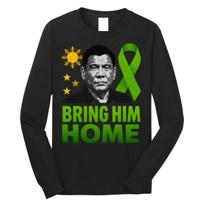 We the People Philippines Digong Apparel Duterte Bring Him Home Philippines PRRD DU30 Supporter Long Sleeve Shirt