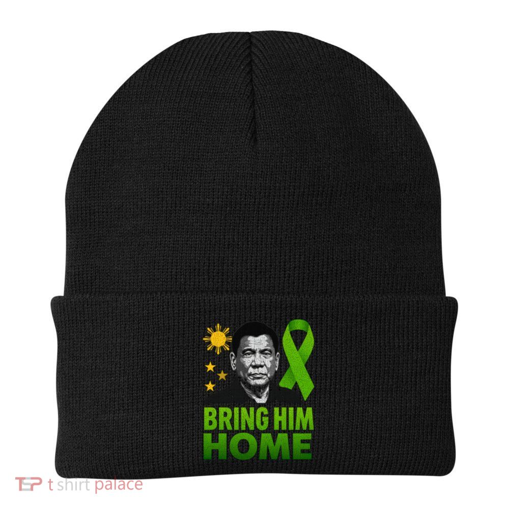 We the People Philippines Digong Apparel Duterte Bring Him Home Philippines PRRD DU30 Supporter Beanie